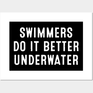 Swimmers Do It Better, Underwater Posters and Art